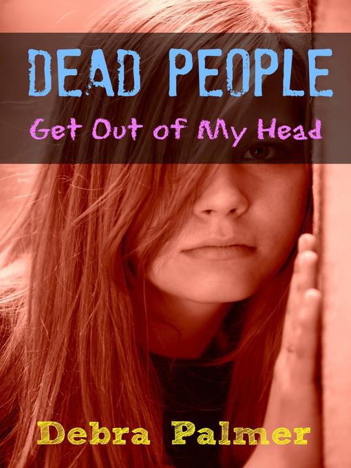 Title details for Dead People by Debra Palmer - Available